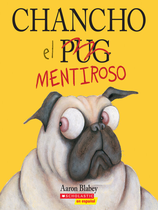 Title details for Chancho el mentiroso by Aaron Blabey - Available